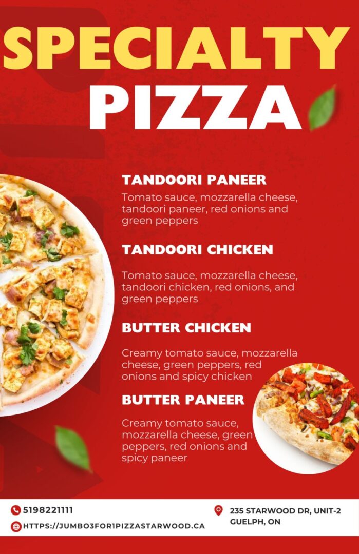 Specialty pizzas with various toppings.